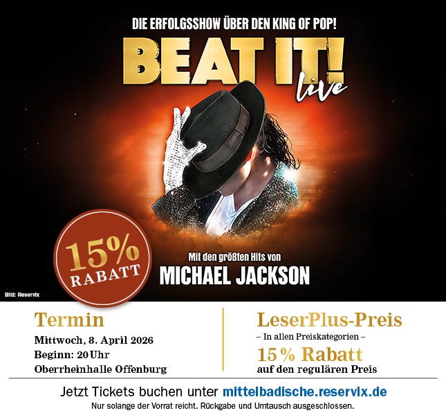 Beat it! LeserPlus-Preis mit 15% Rabatt. Tickets erhältlich unter mittelbadische.reservix.de
